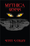Mythica: Genesis-by Scott S. Colley cover